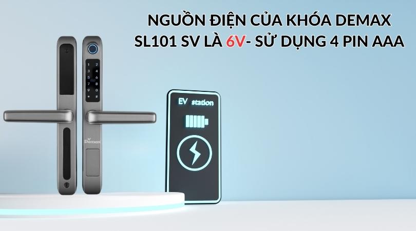 Khóa điện tử Demax EL101 SV sử dụng nguồn điện ổn định